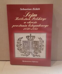 sejm krolestwa polskiego w okresie powstania listopadowego