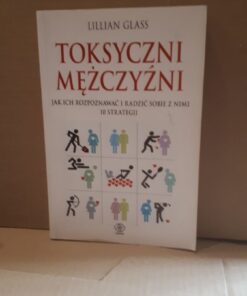 toksyczni mezczyzni