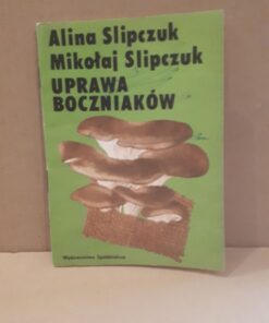 uprawa boczniakow