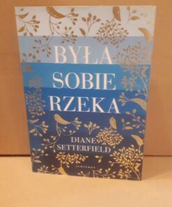 byla sobie rzeka