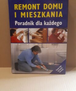 remont domu i mieszkania