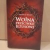 wojna przeciwko jezusowi