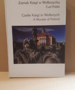 zamek ksiaz w walbrzychu cud polski