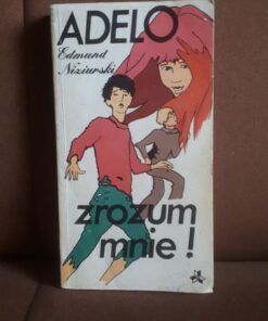 adelo zrozum mnie