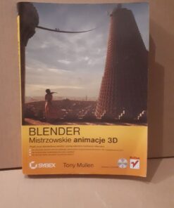 Blender Mistrzowskie animacje 3D