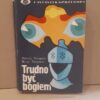 trudno byc bogiem
