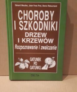 Choroby i szkodniki drzew i krzewów