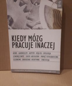 Kiedy mózg pracuje inaczej