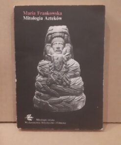 mitologia aztekow