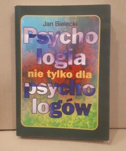 psychologia nie tyko dla psychologow