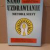 Samouzdrawianie metodą Silvy