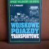 Wojskowe pojazdy transportowe