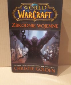 world of warcraft zbrodnie wojenne