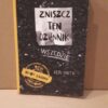 Zniszcz ten dziennik Wszędzie