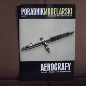 poradnik modelarski aerografy pawel grochowski