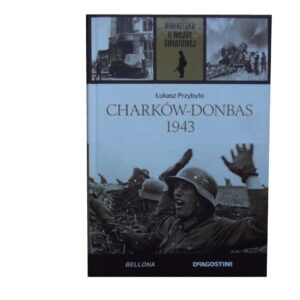 charkow donbas 1943 przybylo