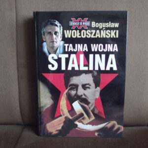 tajna wojna stalina woloszanski